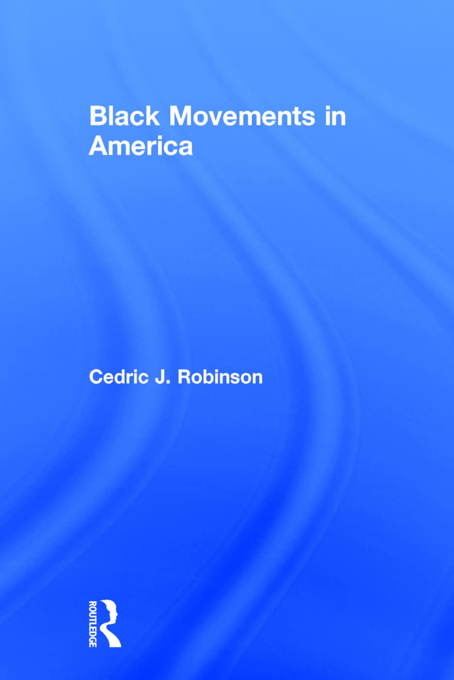 Black Movements in America: History of Revolutionary Thought & Radical Movements - Explore Civil Rights & Social Change for Academic Research & Activism