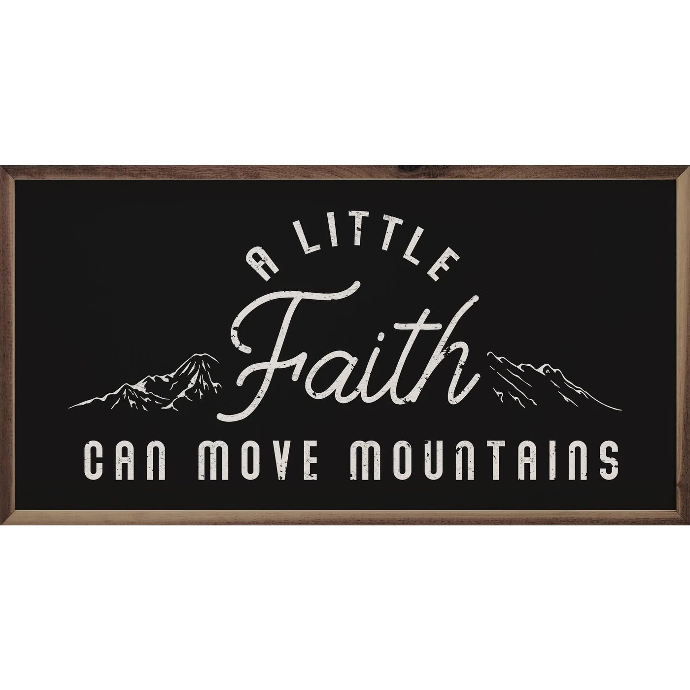 Inspiring 'A Little Faith Can Move Mountains' Wood Framed Wall Art - Motivational Home & Office Decor for Living Room, Bedroom or Workspace