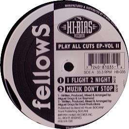 Fellows Play All Cuts EP Vol 2 - Electronic Dance Music (EDM) Album for DJs, Clubs & Parties | Perfect for Mixing, Nightlife & Music Enthusiasts