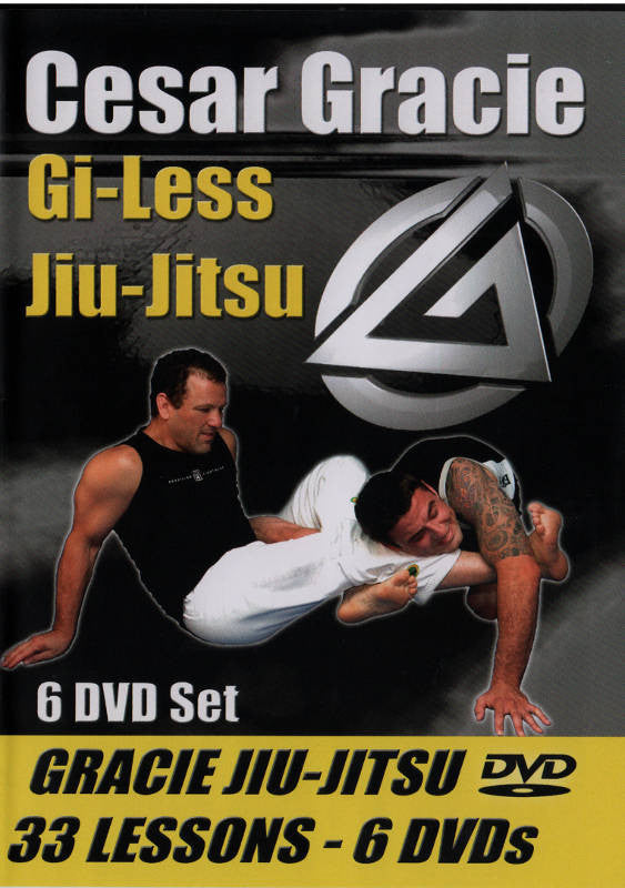 Cesar Gracie Gi-Less Instructional 6 DVD Set - Learn Brazilian Jiu-Jitsu Techniques at Home for Self-Defense & MMA Training