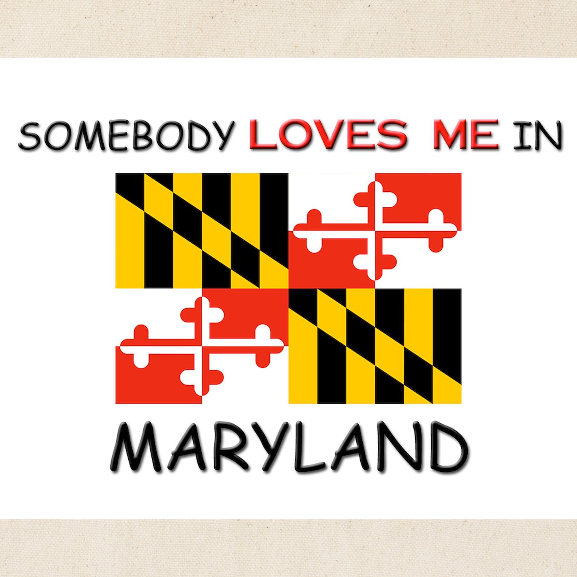 Somebody Loves Me In Maryland Tote Bag - Natural Canvas Reusable Shopping Bag for Groceries, Beach & Everyday Use