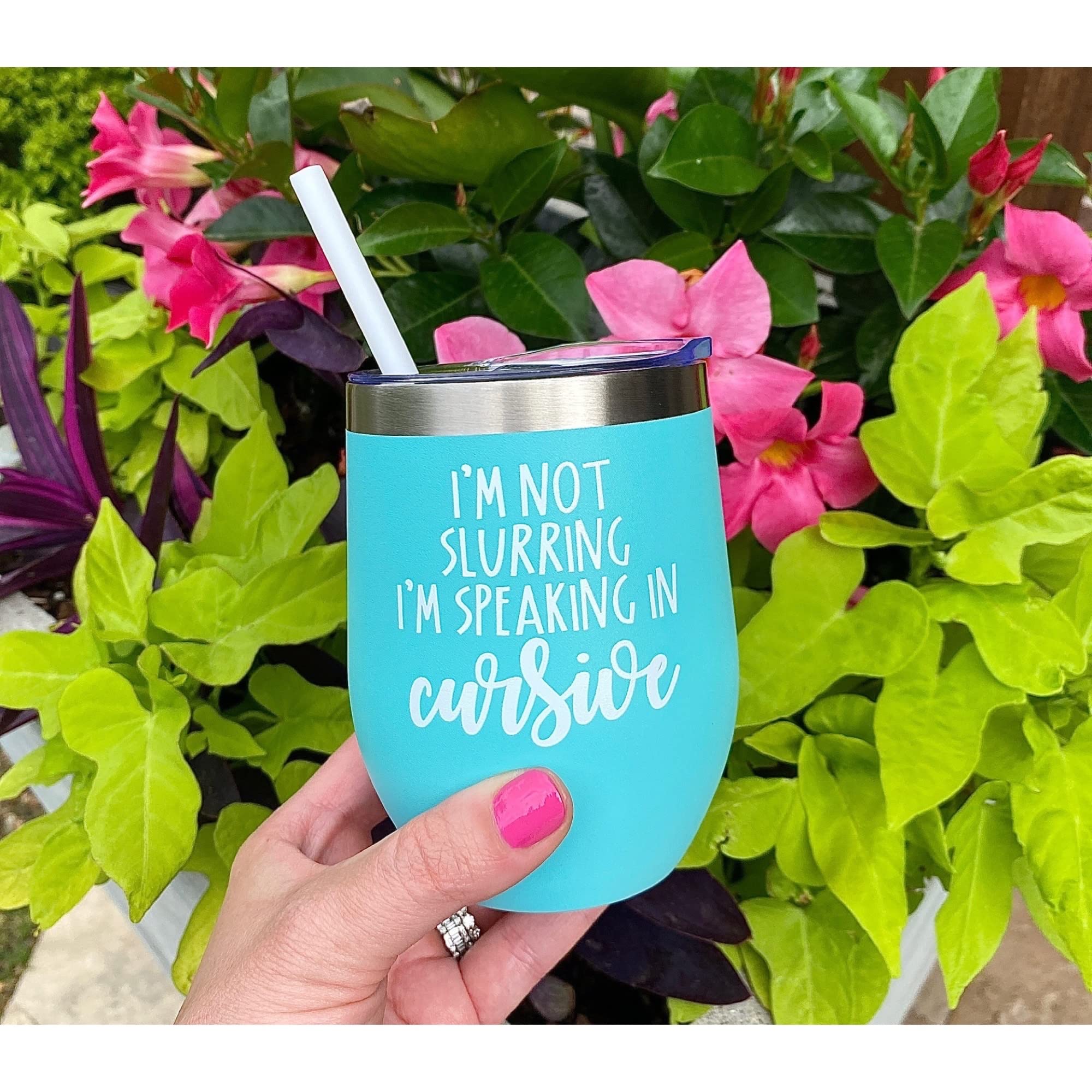 I’m Speaking In Cursive 12 oz Wine Tumbler - Funny Best Friend & Coworker Gift, Birthday Present, Mint Wine Glass for Parties, Office, and Relaxing Evenings