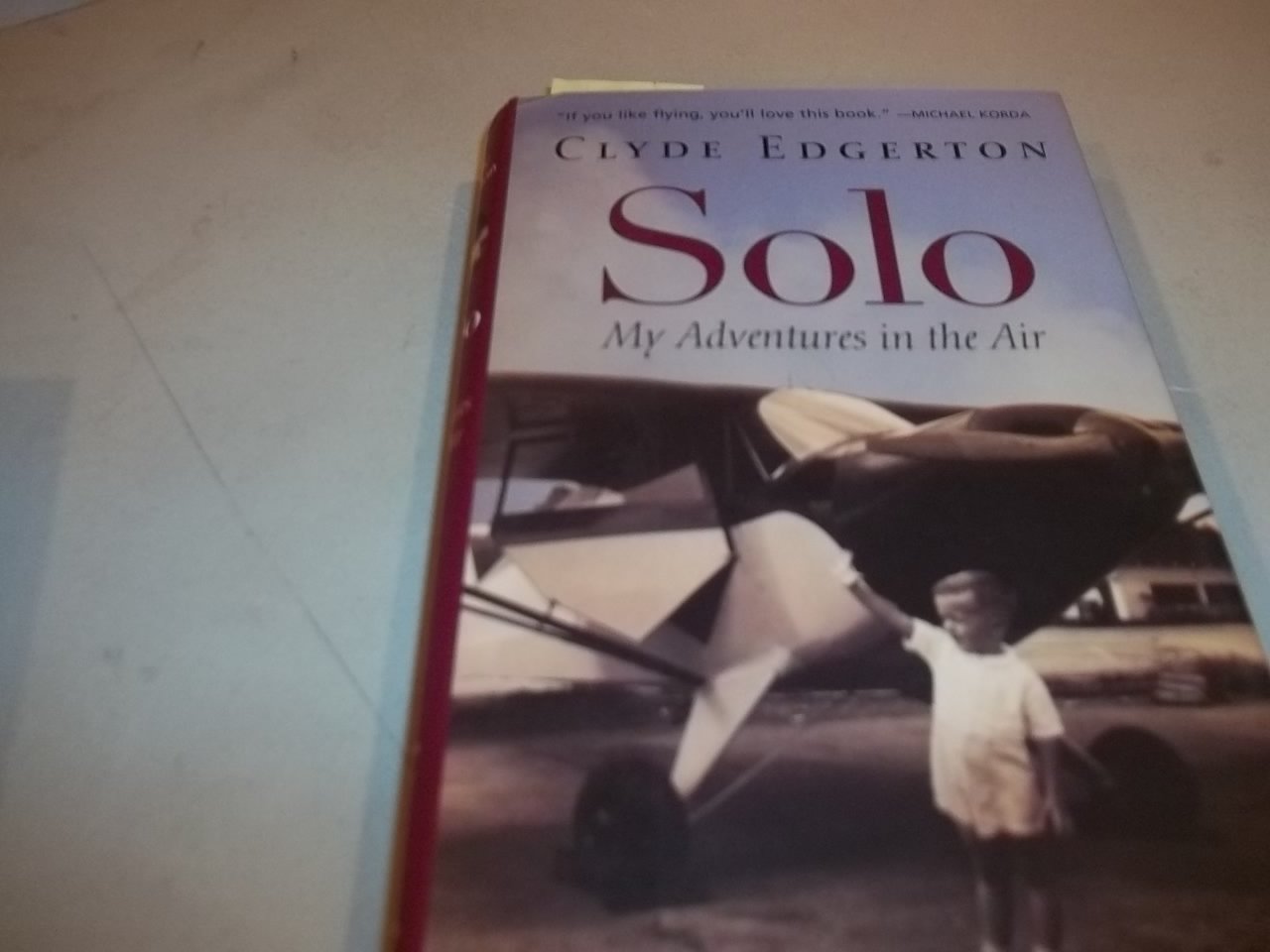 Solo: My Adventures in the Air - Inspirational Aviation Memoir for Pilots & Travel Enthusiasts - Perfect for Flight Training & Adventure Reading