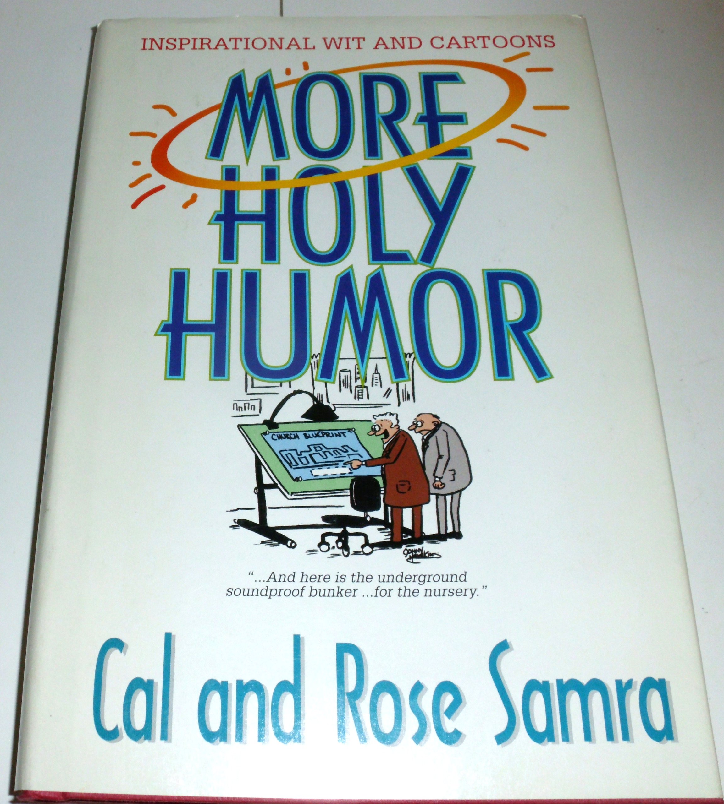 More Holy Humor: Inspirational Christian Jokes & Cartoons for Church Events, Bible Study & Family Devotions