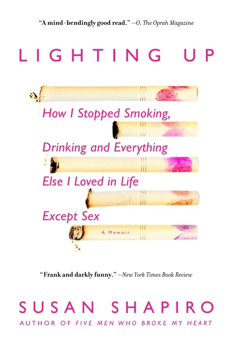 Lighting Up: How I Quit Smoking, Drinking & Bad Habits While Keeping Love Alive | Self-Help Book for Addiction Recovery & Healthy Relationships