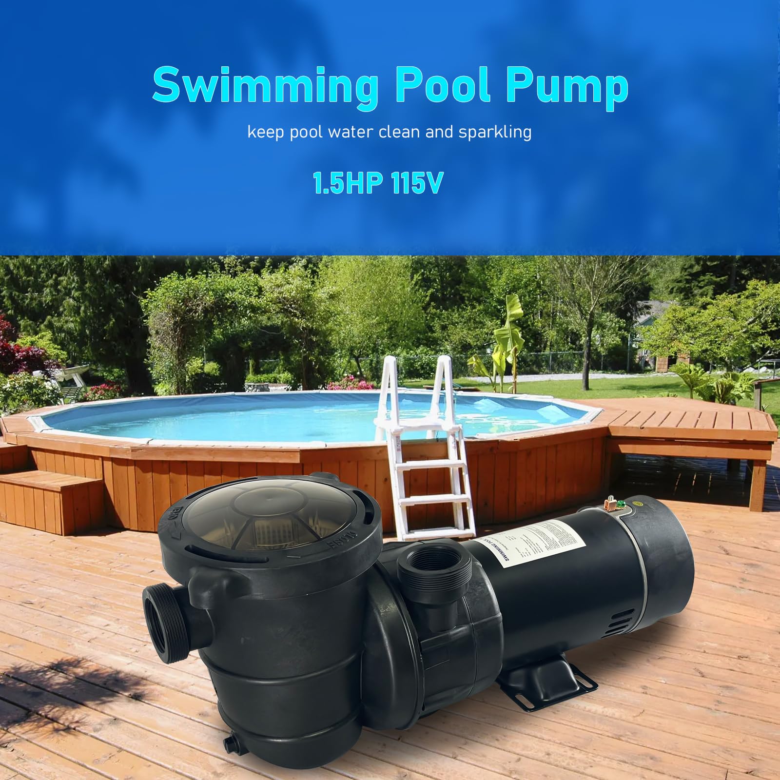 Energy Efficient 1.5HP 115V 4920GPH Above Ground Pool Pump | DoE-Compliant & CEC Approved | On/Off Switch & Reversible Discharge Port | Perfect for Backyard Swimming Pools, Water Circulation & Maintenance