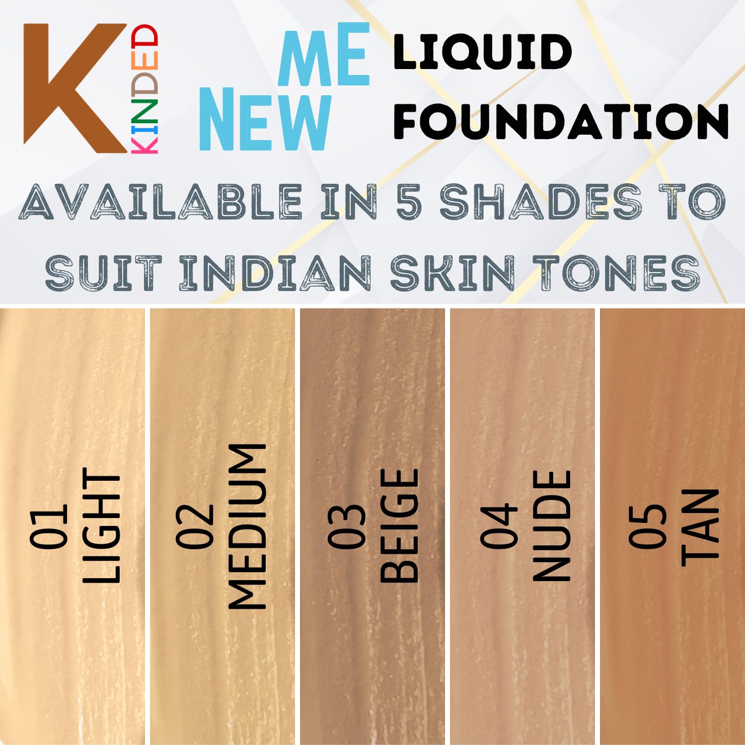 KINDED New Me HD Liquid Foundation - Oil Based Creamy Formula, Matte Finish, 30ml, 01 Light Shade - Sweat Proof, Waterproof, Buildable Coverage for Flawless Face Makeup | Perfect for Daily Wear, Special Occasions & Long-Lasting Makeup Looks
