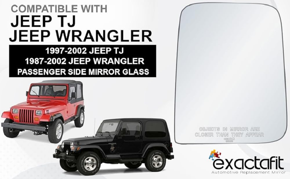 ExactaFit 8100R Passenger Side Mirror Glass Replacement for 1987-2002 Jeep Wrangler & 1997-2002 Jeep TJ - Exact Fit, Easy Installation, Durable OEM Quality - Perfect for Off-Roading, Daily Commuting & Vehicle Restoration