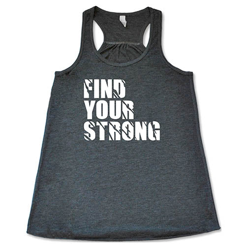 Find Your Strong Shirt - Premium Quality Comfortable T-Shirt for Men & Women | Perfect for Gym, Workout, Running & Casual Wear