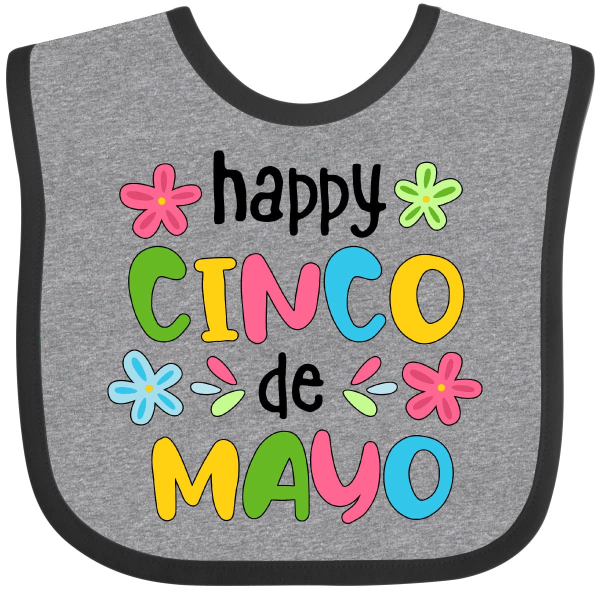 Inktastic Happy Cinco De Mayo Colorful Flowers Baby Bib - Soft Cotton Drool Bib for Infants - Perfect for Mexican Holiday Celebrations, Baby Showers & Photo Shoots