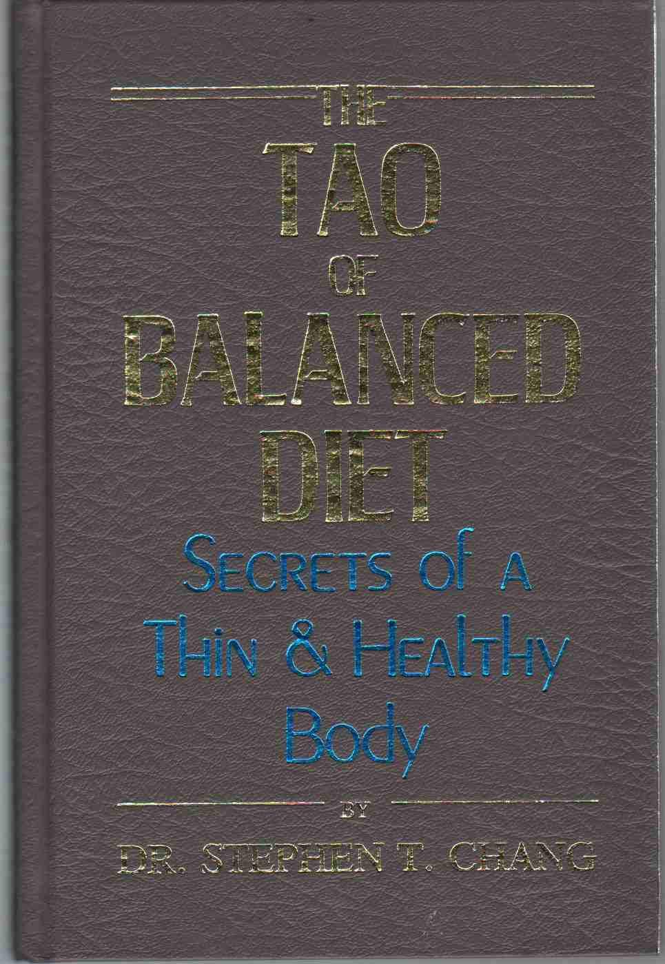 The Tao of Balanced Diet: Secrets to a Slim & Healthy Body | Weight Loss Tips & Nutrition Guide for a Healthier Lifestyle