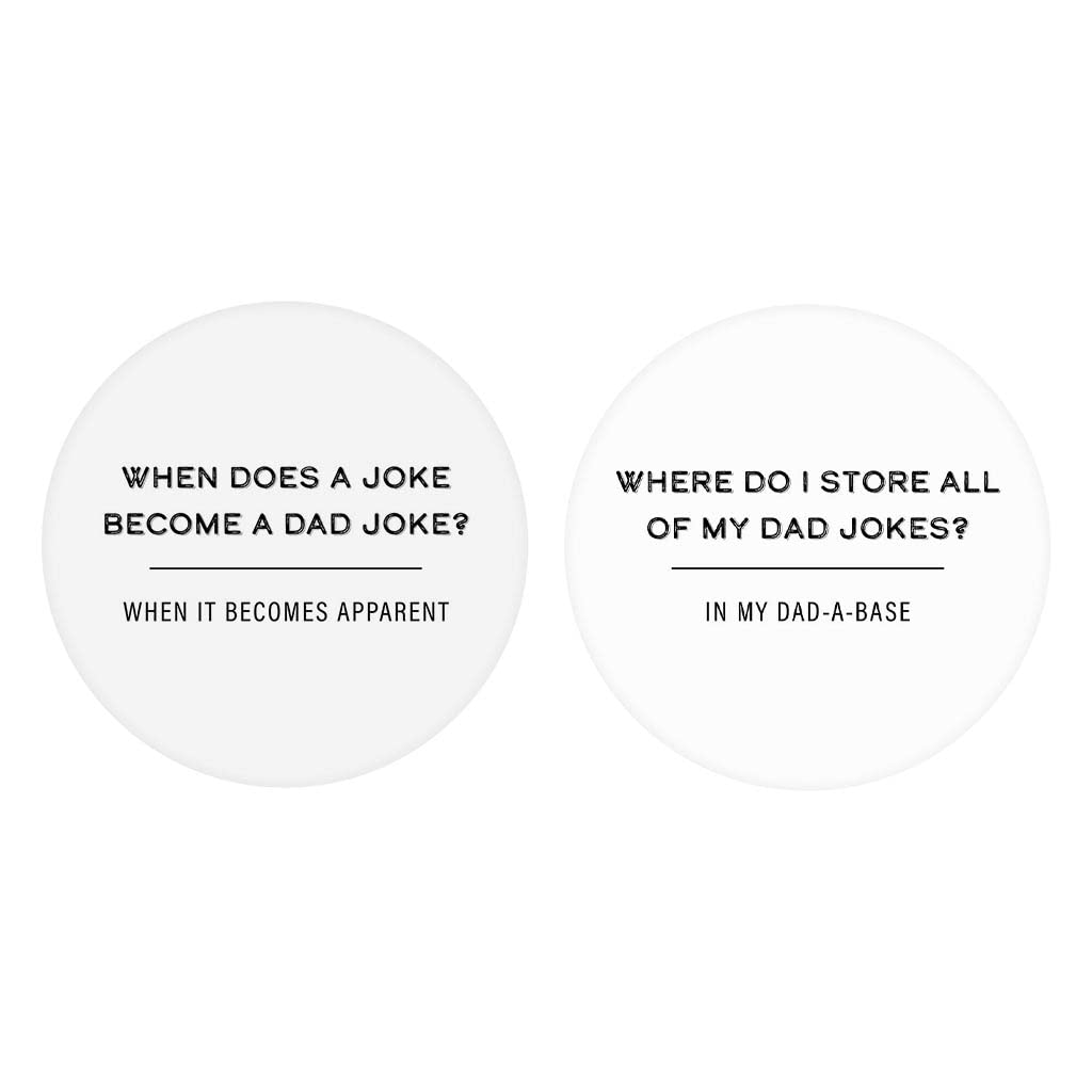 Dad Joke Ceramic Car Coasters - Set of 2 (2.65-inch Round) for Vehicle Cup Holders | Keep Your Car Clean & Stylish | Perfect Gift for Car Lovers & Home Décor