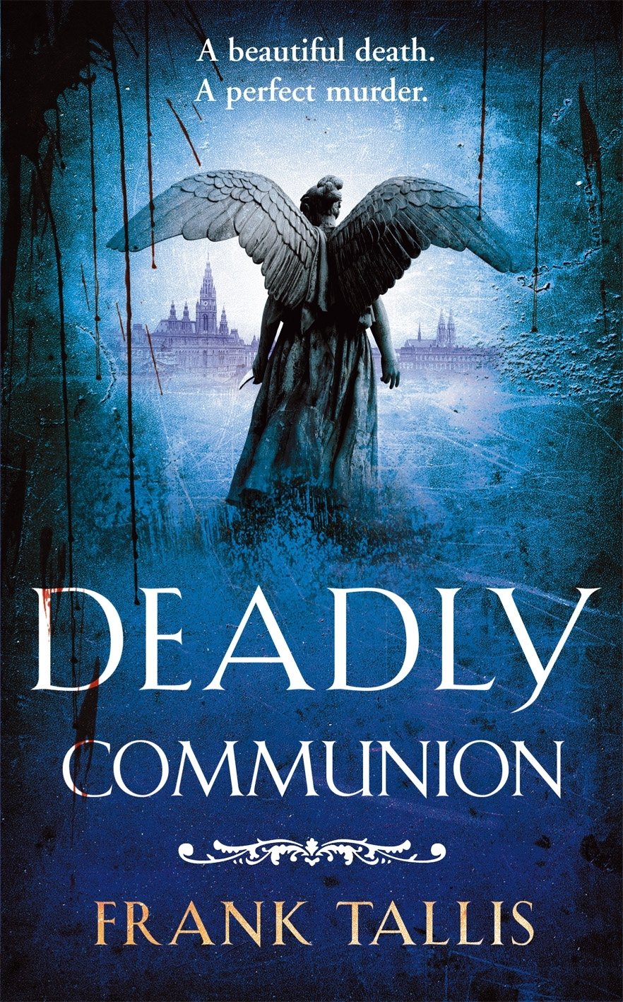 Deadly Communion (Vienna Blood) - Historical Crime Thriller Novel Set in 1900s Vienna - Perfect for Mystery Lovers & Book Club Discussions