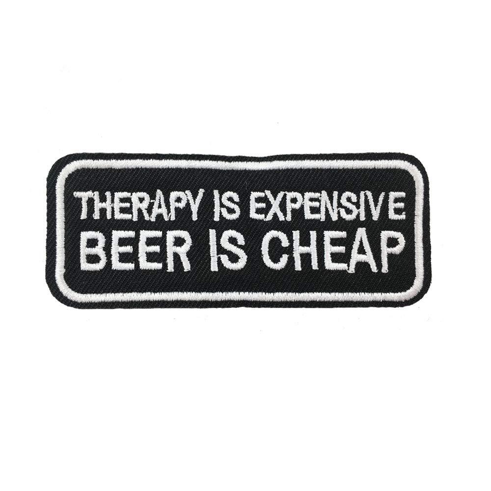 Funny Embroidered Iron-On Patch - 'Therapy is Expensive Beer is Cheap' Slogan for DIY Clothing, Hats & Bags | Perfect for Crafters & Beer Lovers