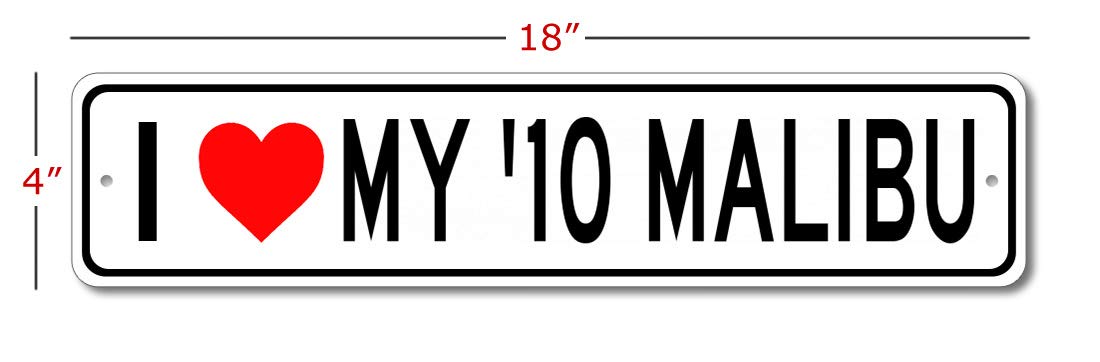 2010-2010 Chevy Malibu 'I Love My Car' Aluminum Garage Sign - 4x18 Inch Rustic Wall Decor for Man Cave, Garage & Auto Shop - Perfect Gift for Car Enthusiasts
