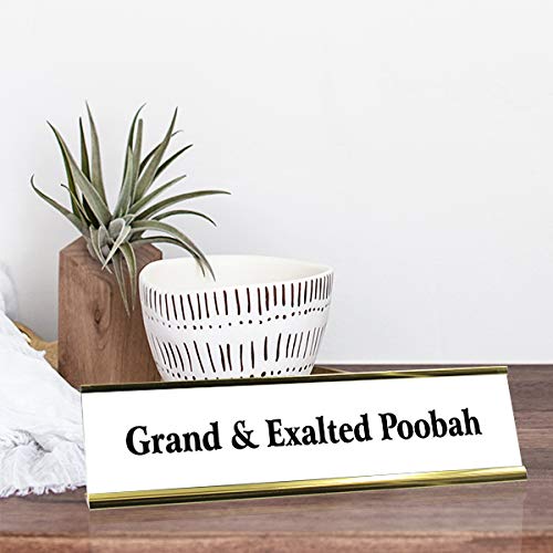 Funny Desk Plate - Grand & Exalted Poobah Title Sign | Office Humor & Novelty Gift for Coworkers | Perfect for Desk Decor, Prank Gifts & Work Anniversary Celebrations