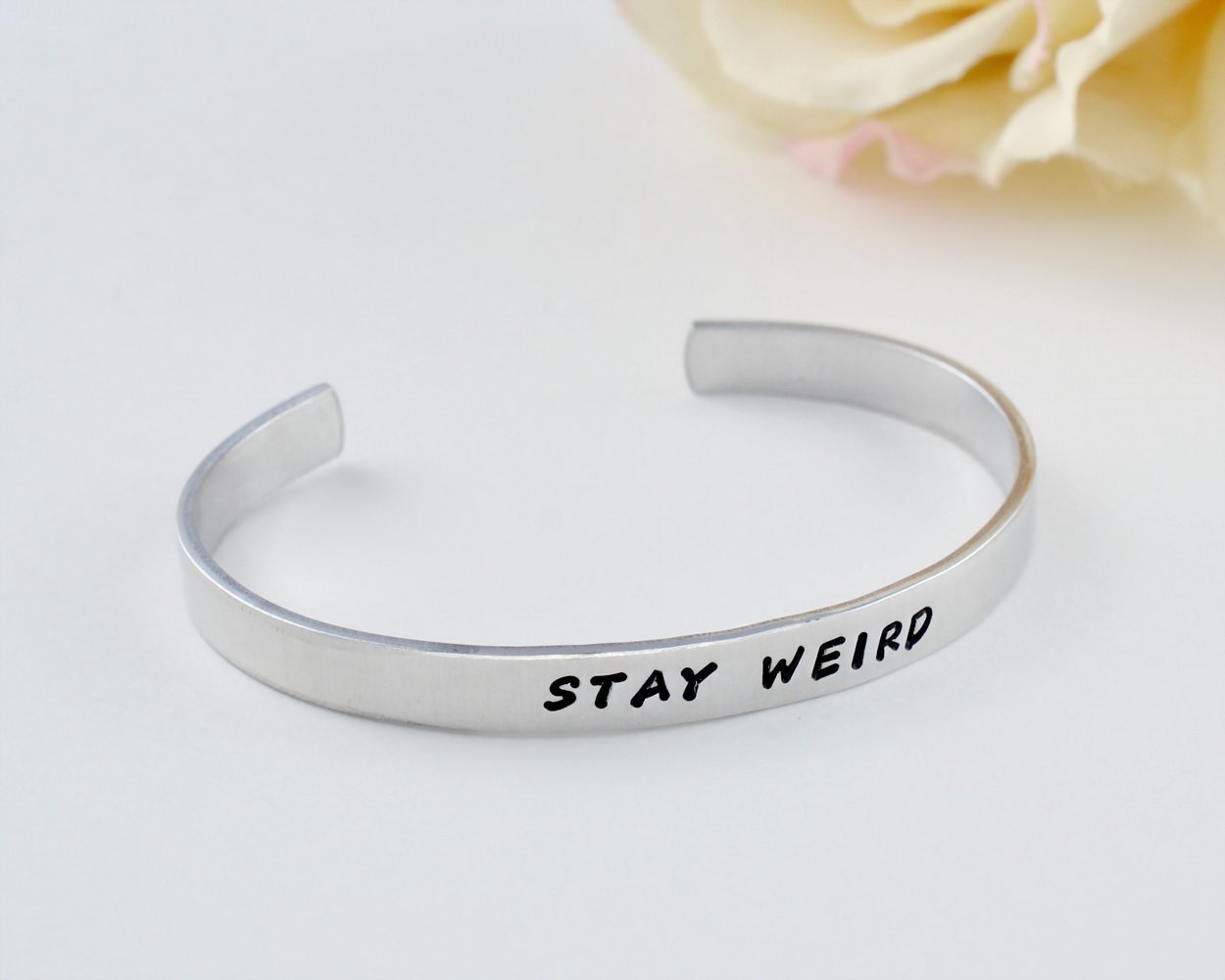 STAY WEIRD Hand Stamped Aluminum Cuff Bracelet - Inspirational Sister Friend Gift for Christmas, Birthday, Graduation & Anniversary - Perfect for Daily Wear, Special Occasions & Encouragement Gifts