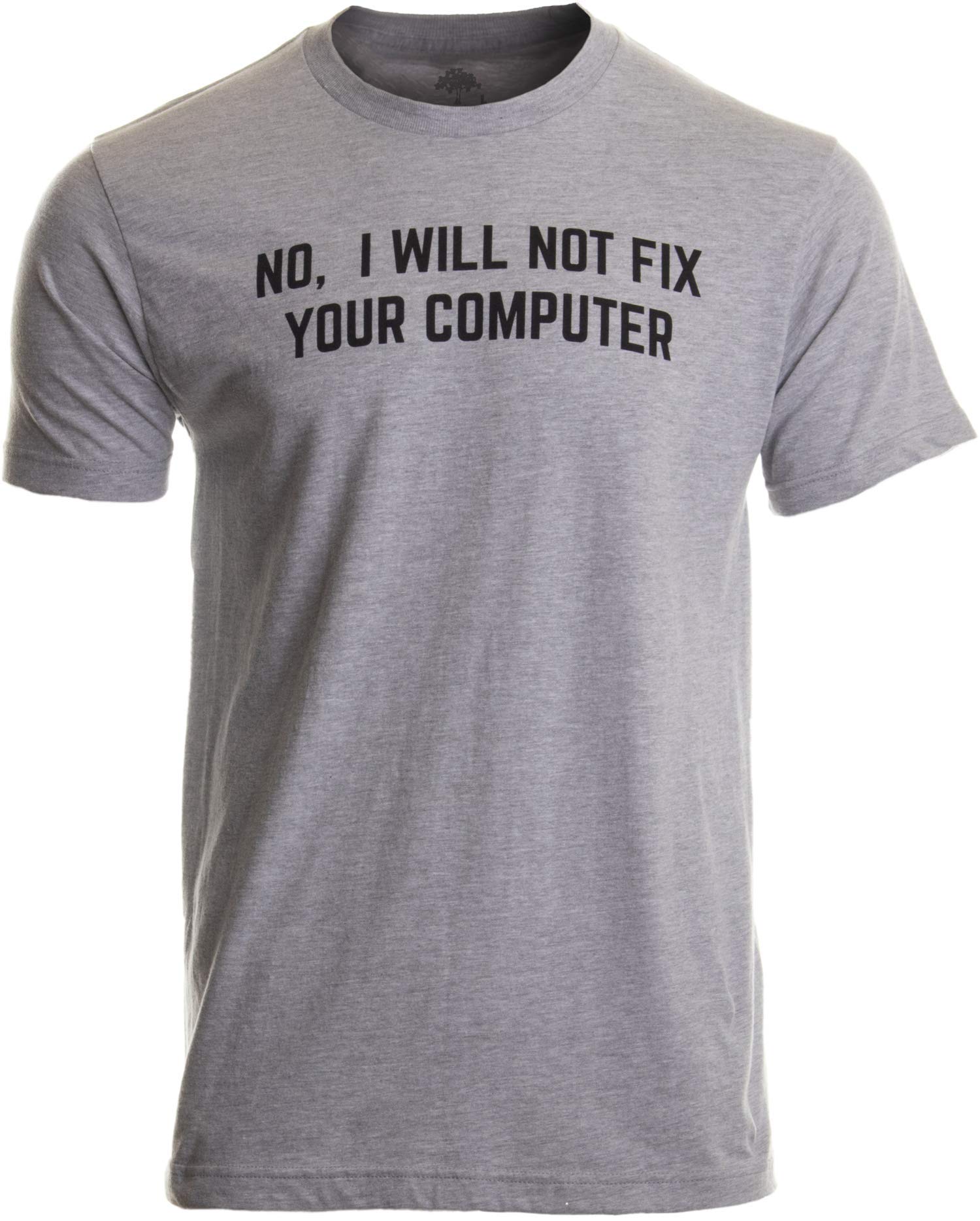 No I Will Not Fix Your Computer
