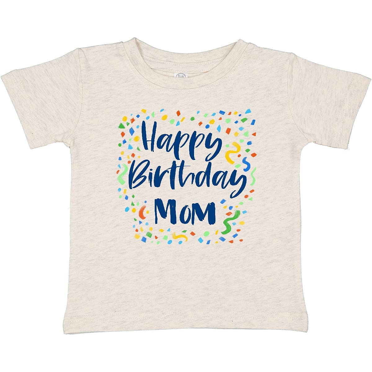 Inktastic Happy Birthday Mom Baby T-Shirt - Cute Cotton Toddler Shirt for Birthday Celebrations & Family Photos