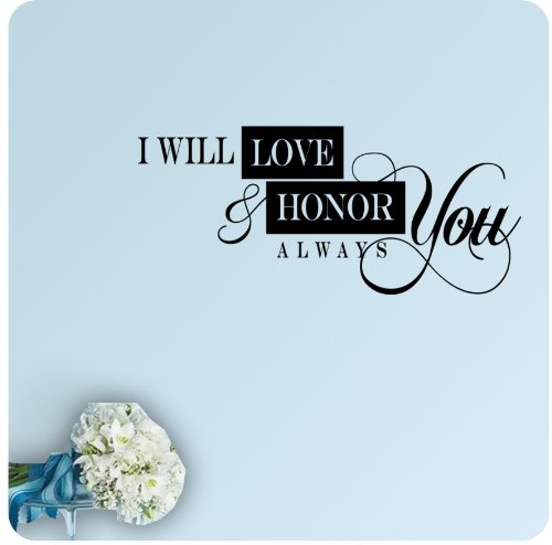 Wedding Wall Decor Stickers - 'I Will Love and Honor You Always' Romantic Vinyl Decals for Bride & Groom - Perfect for Wedding Parties, Anniversaries & Home Decor