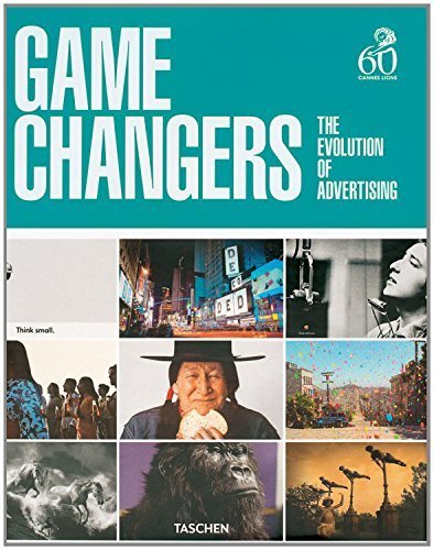 Game Changers: The Evolution of Advertising Hardcover Book (2013) - Perfect for Marketing Professionals & Advertising History Enthusiasts