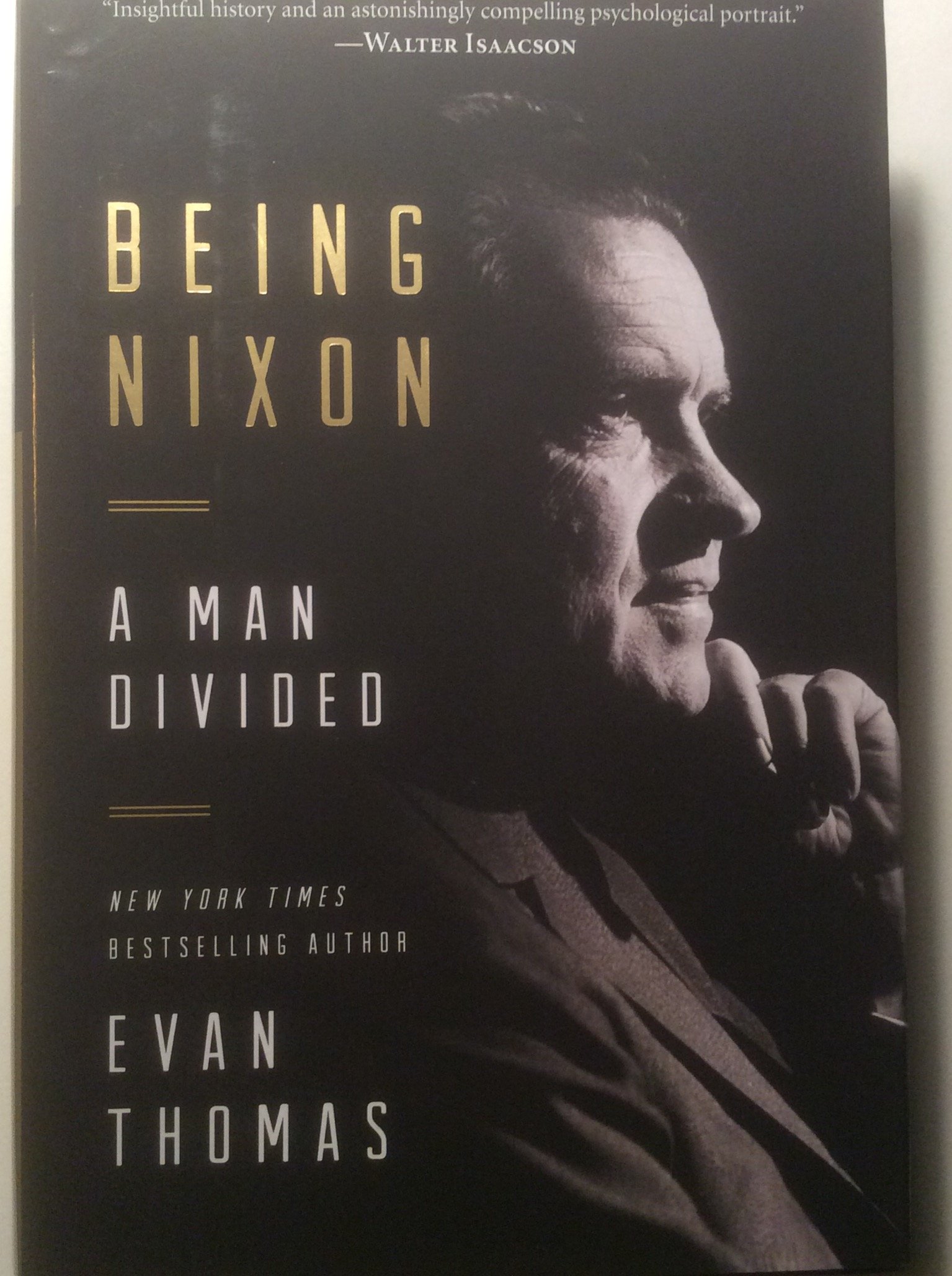 Being Nixon: A Man Divided - Political Biography of Richard Nixon | American History Book | Perfect for History Buffs & Political Science Students
