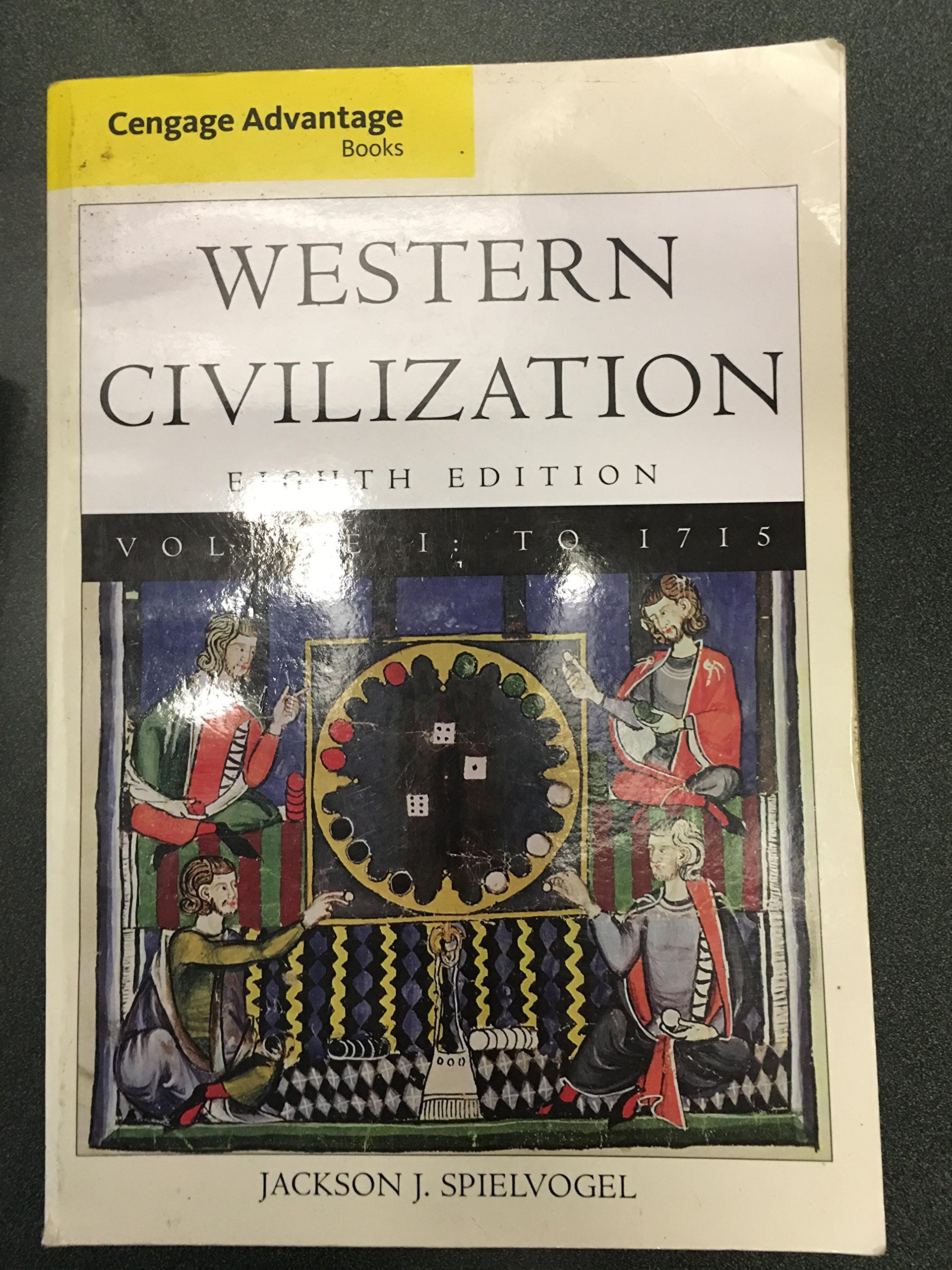 Cengage Advantage Books: Western Civilization Volume I (To 1715) - History Textbook for College Students | Perfect for European History Courses & Academic Studies