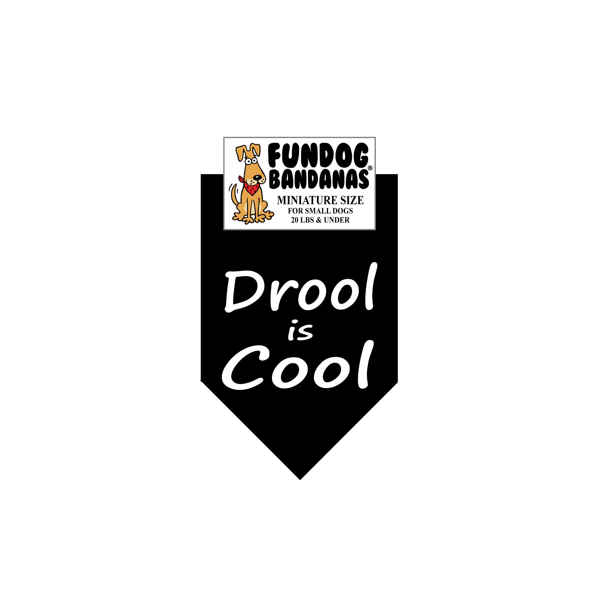 Drool is Cool Dog Bandana for Small Dogs Under 20 lbs - Miniature Pet Bandana in Black for Daily Walks & Outdoor Adventures