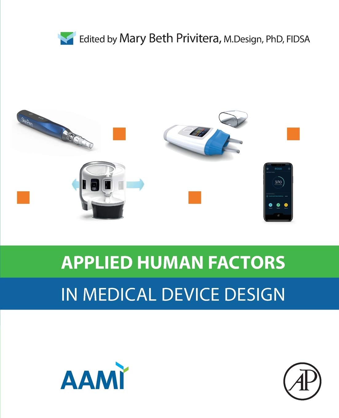 Applied Human Factors in Medical Device Design - Principles & Best Practices for User-Centered Healthcare Products | Ideal for Engineers & Designers in the Medical Industry