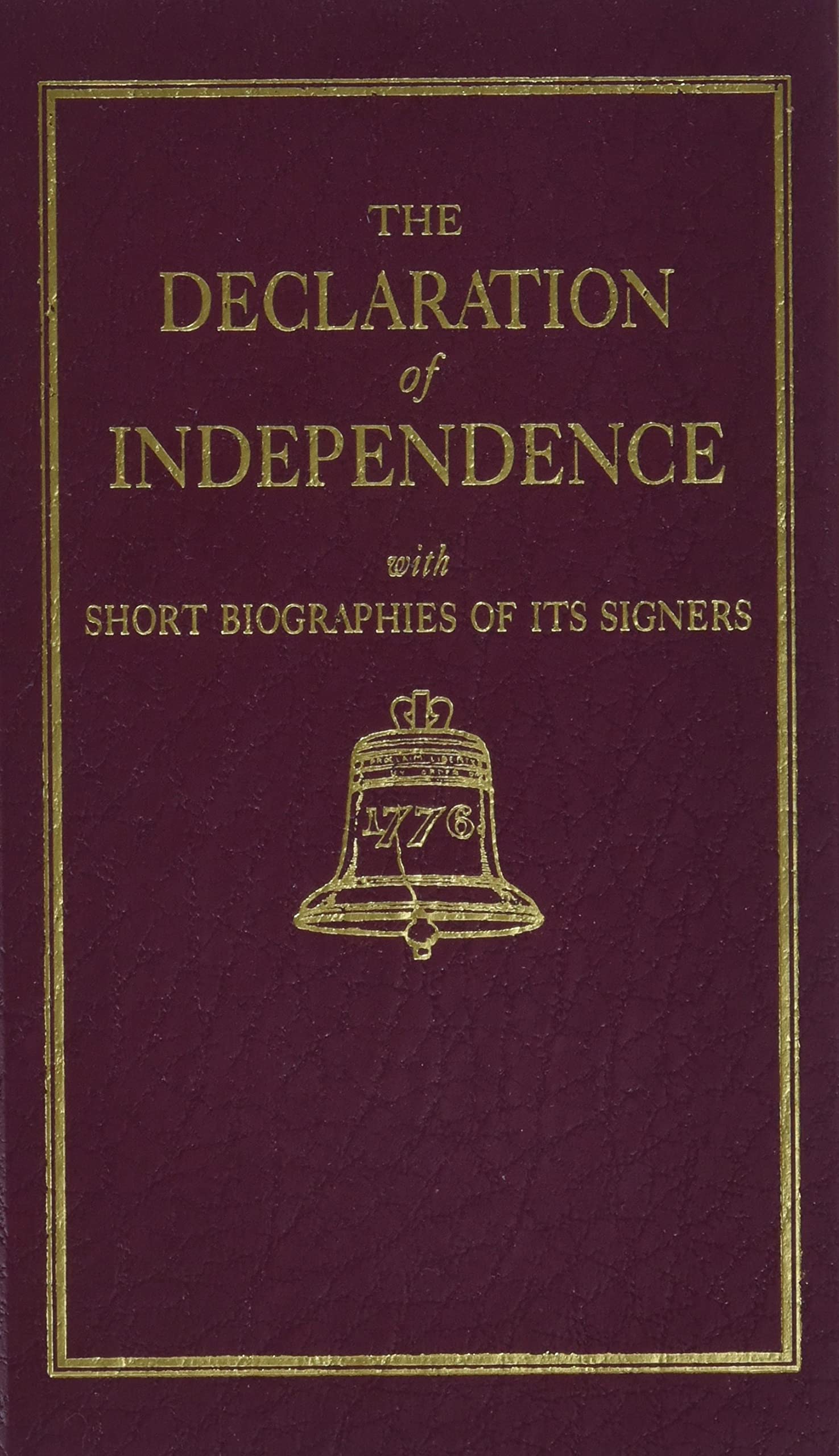 Declaration of Independence (Books of American Wisdom) - Historical Document & Founding American Literature for Patriotic Displays, Education & Home Decor