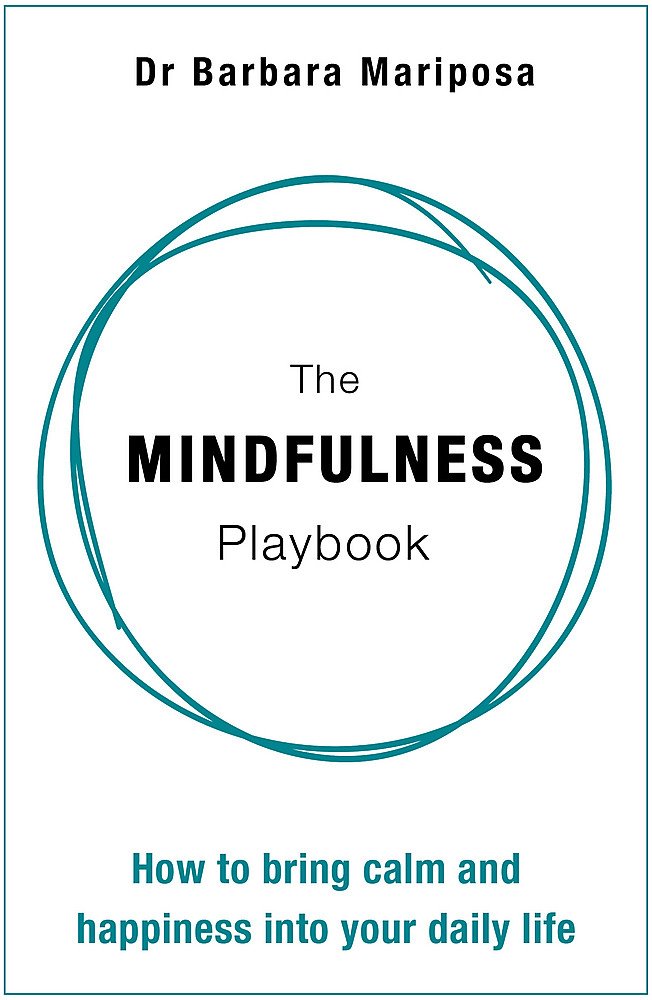 The Mindfulness Playbook: A Little Book for Daily Stress Relief, Meditation & Mental Wellness - Perfect for Home, Office & Travel
