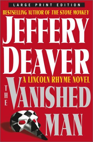 The Vanished Man: A Lincoln Rhyme Novel - Gripping Crime Thriller for Mystery Lovers | Perfect for Book Clubs & Late-Night Reading