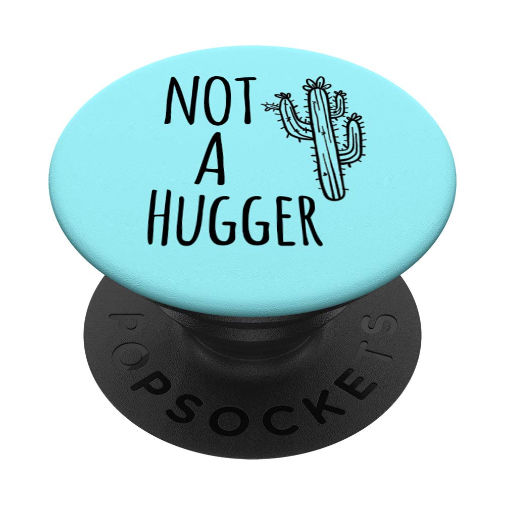 Funny Cactus Introvert PopSockets Grip & Stand - Not A Hugger Phone Holder for iPhone, Samsung & Tablets - Perfect for Home, Office & Travel Use