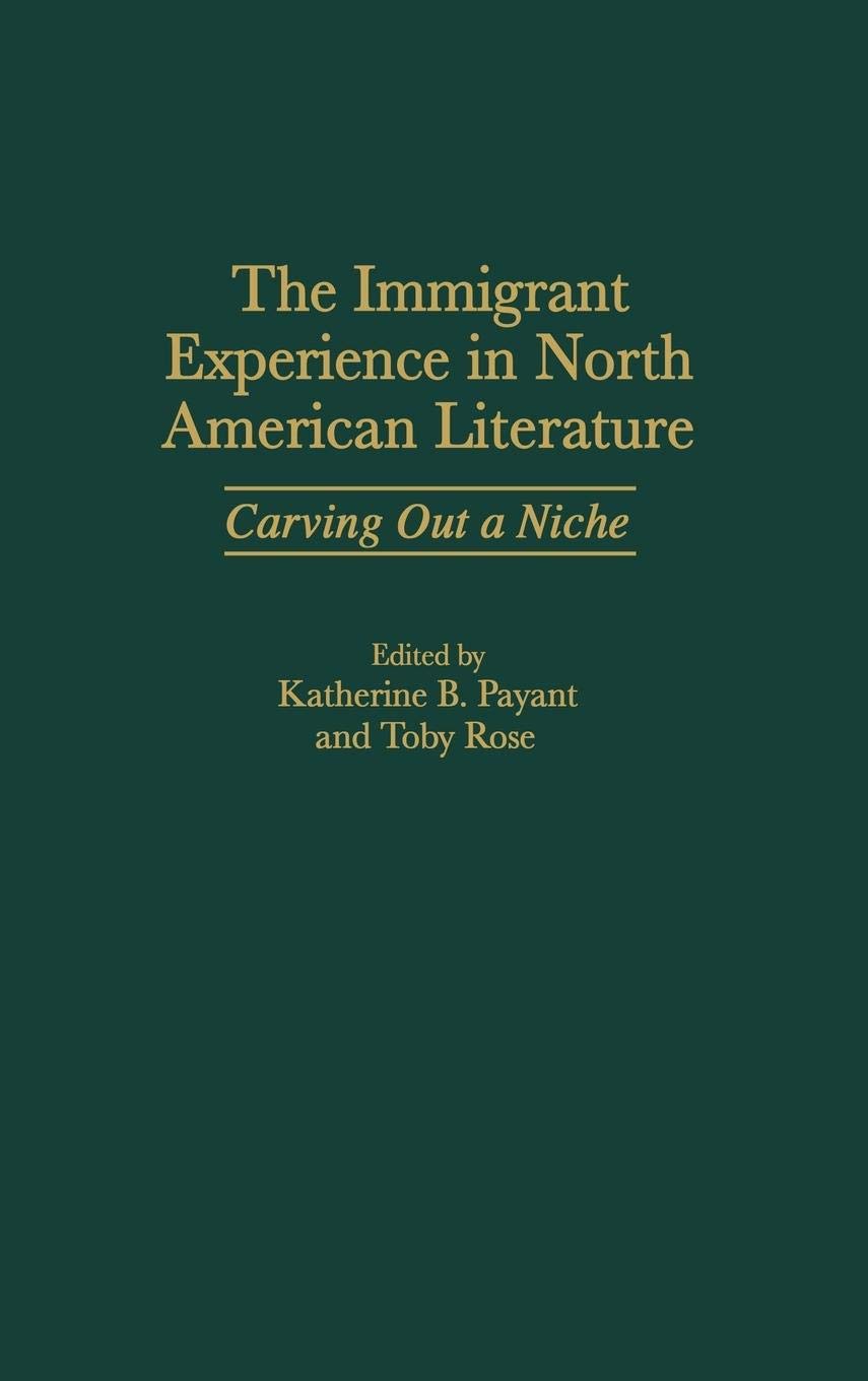 Immigrant Experience in North American Literature: Identity & Cultural Adaptation - Perfect for Literature Studies & Multicultural Research