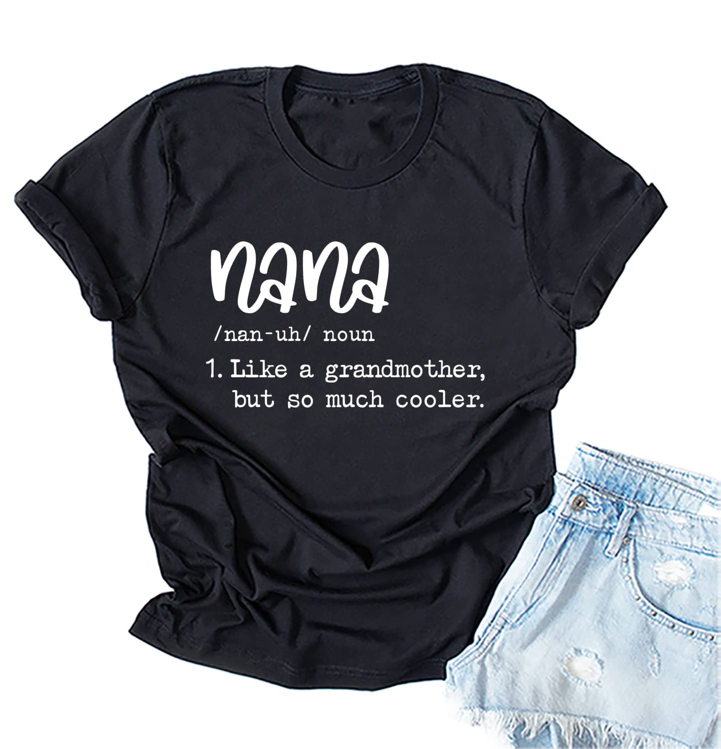 IOEGW Women's Graphic Nana Definition T-Shirt - Casual Short Sleeve Tee Top for Grandma & Mother's Day Gift - Perfect for Family Reunions, Birthday Parties & Everyday Wear
