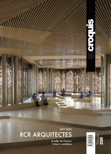 El Croquis 228: RCR Arquitectes (2017–2024) | Architecture Portfolio Book | Modern Design Inspiration for Architects & Students | Perfect for Studio, Office & Library Collections