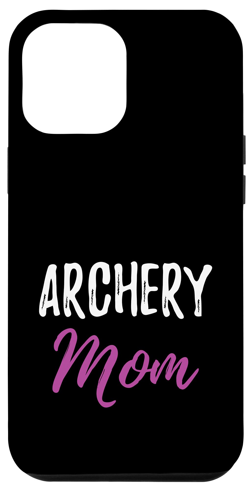 iPhone 12 Pro Max Case - Funny Archery Mom Design | Protective Phone Cover for Mothers | Perfect Gift for Sports Moms & Archery Enthusiasts