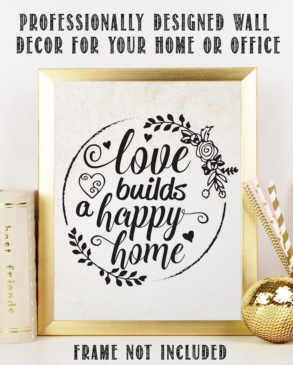 Love Builds a Happy Home - Classic Farmhouse Wall Art Print, 11x14 Unframed Poster for Living Room Decor, Housewarming Gift & Family Quote Home Decoration | Perfect for Farmhouse, Rustic & Cozy Home Interiors