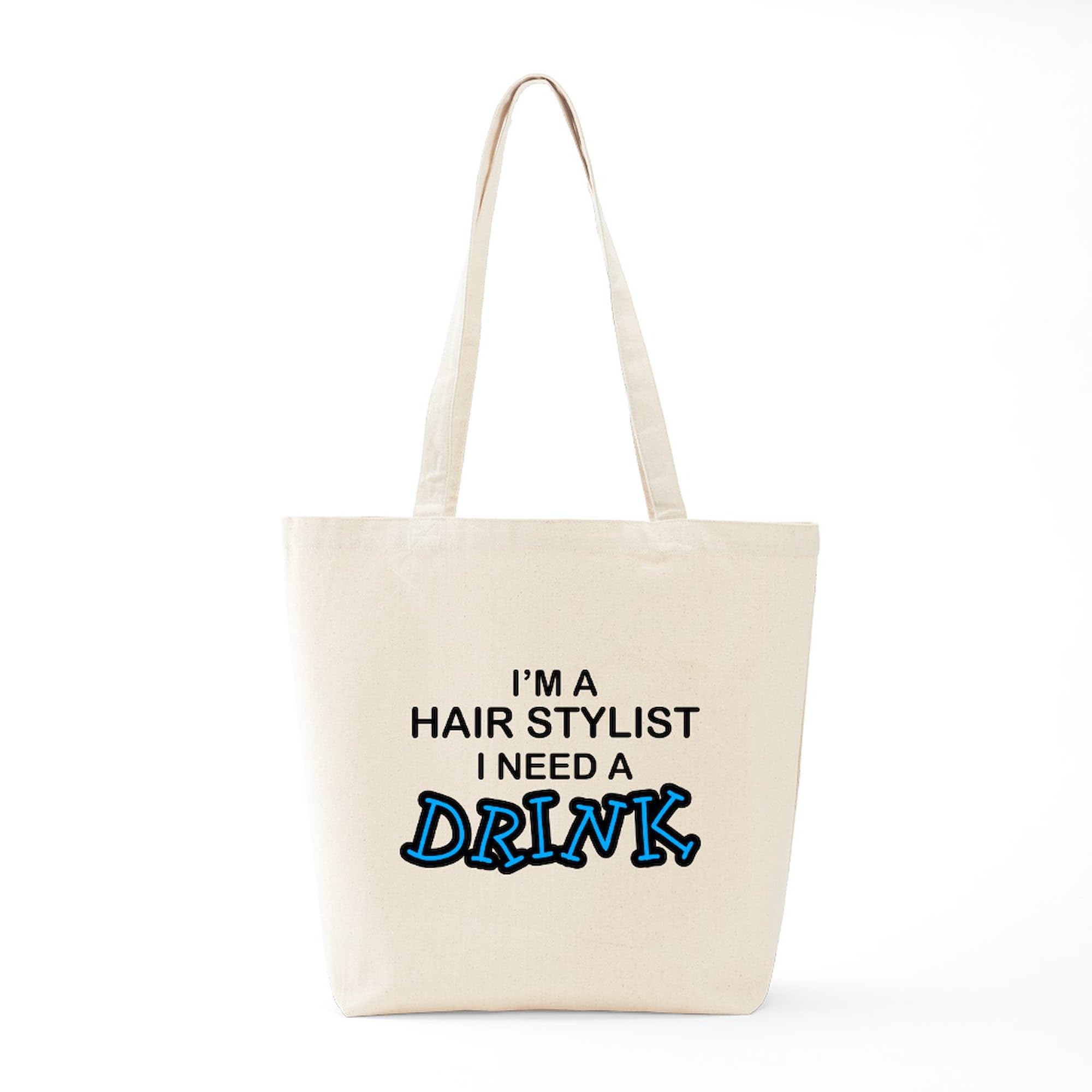 Hair Stylist Need A Drink Tote Bag - Natural Canvas Reusable Shopping Bag for Salon Professionals, Beach & Grocery Use