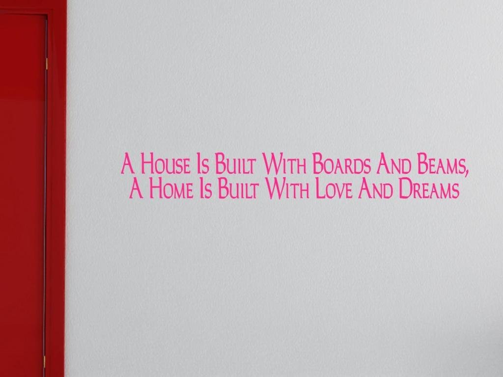 Vinyl Wall Decal - 'A House is Built with Boards and Beams' Quote in Matte Dark Pink - 66