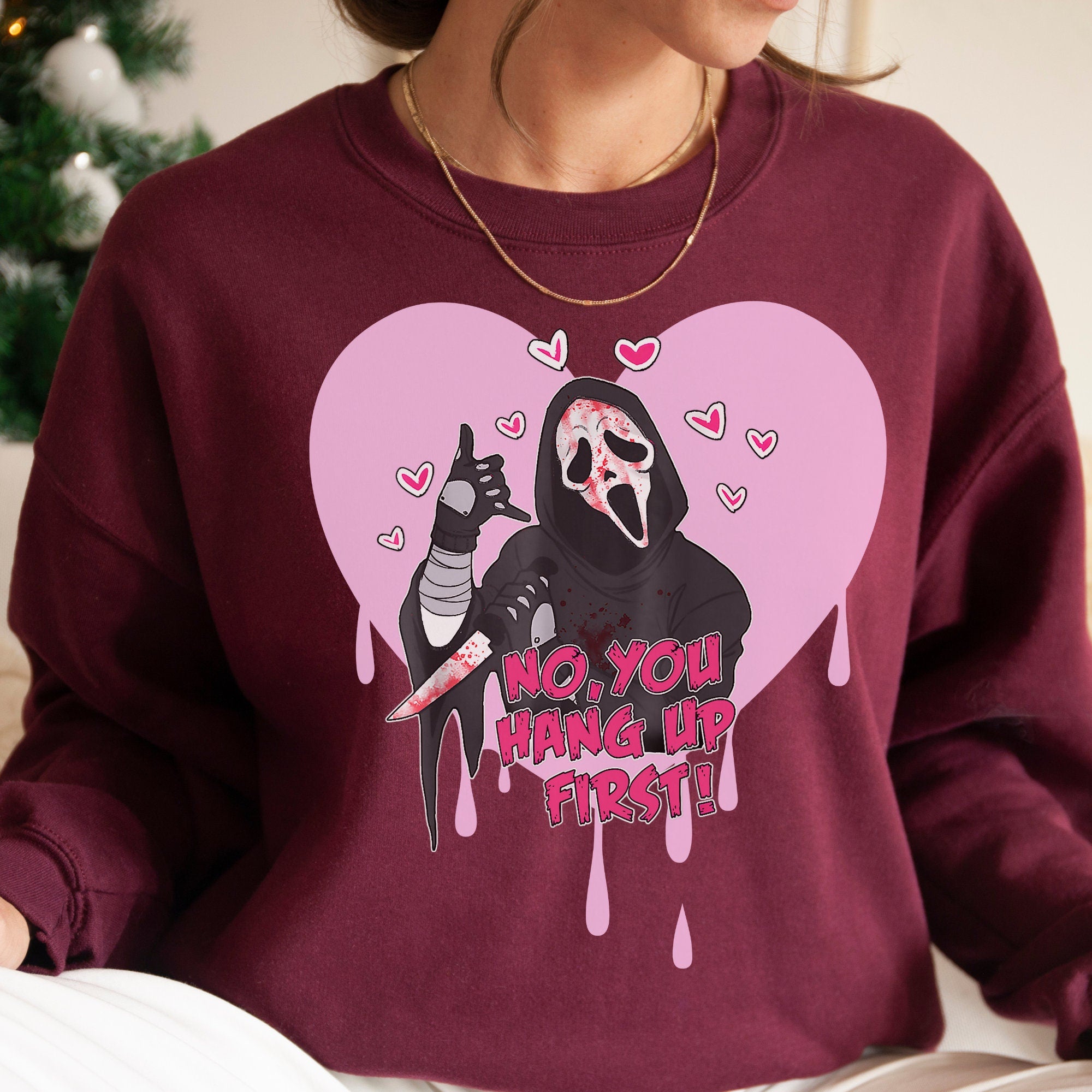 Ghostface Scream Sweatshirt - No You Hang Up Horror Hoodie | Spooky Valentine's Day Gift for Horror Fans | Perfect for Halloween, Movie Nights & Scary Date Outfits