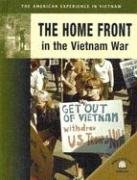 The Home Front in the Vietnam War: American Experience & Impact - History Book for Students, Veterans & Military Enthusiasts | Perfect for Research, Education & Historical Study