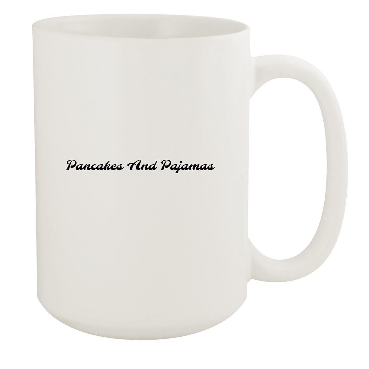 Pancakes And Pajamas - 15oz White Ceramic Coffee Mug for Breakfast, Tea & Hot Drinks - Perfect for Home, Office & Gifts
