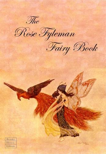 Rose Fyleman Fairy Book - Enchanting Classic Fairy Tales Collection for Kids | Perfect for Bedtime Stories, Children's Reading & Gift Giving