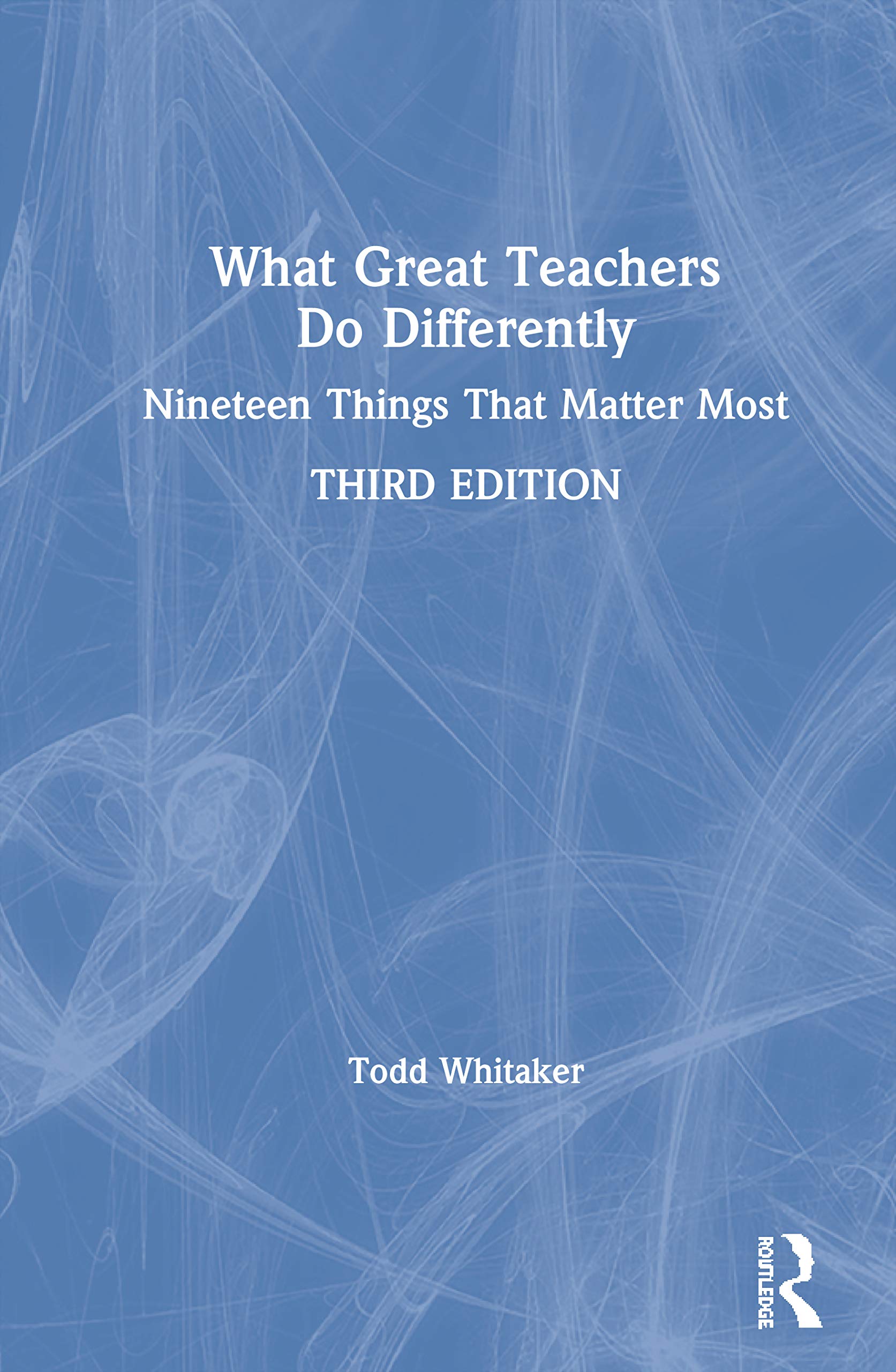 Best Teaching Strategies: What Great Teachers Do Differently for Classroom Success & Student Engagement
