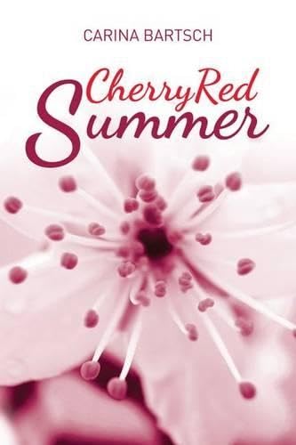 Cherry Red Summer - Emely and Elyas Book 1 | Romantic Beach Read | Perfect for Vacation, Poolside Relaxation & Summer Getaways