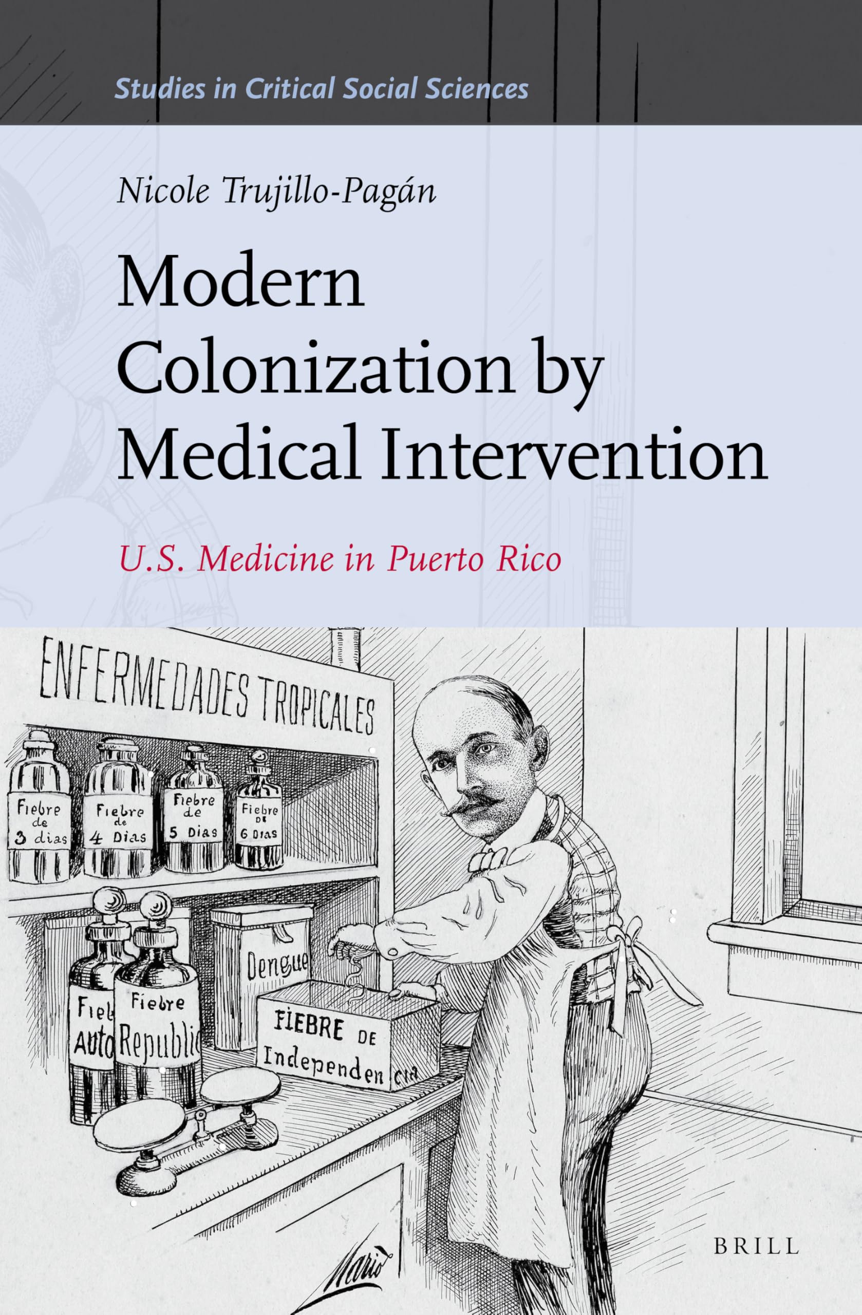 Modern Colonization by Medical Intervention - Critical Social Sciences Study 58 | Academic Research on Healthcare & Colonialism | For Scholars & Social Scientists
