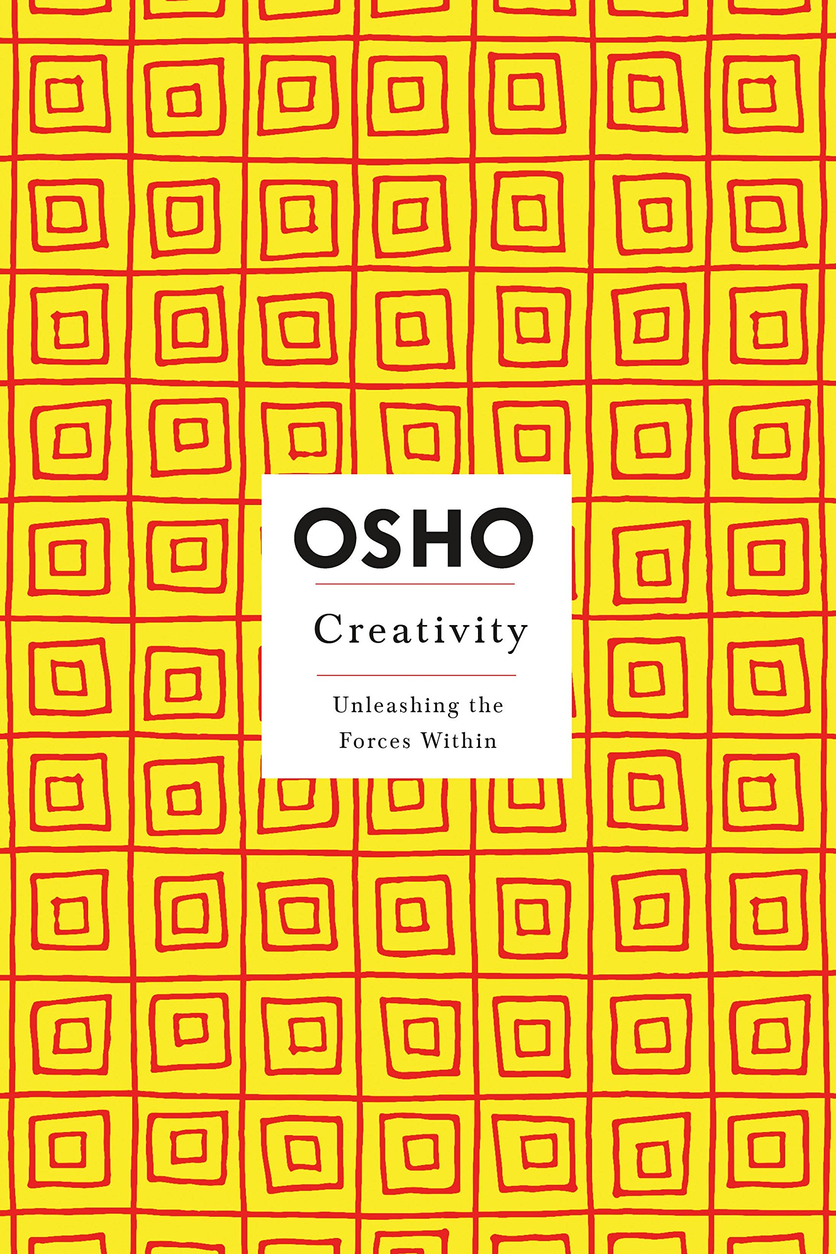 Creativity: Osho Insights for a New Way of Living - Transformative Book for Personal Growth & Spiritual Awakening | Perfect for Meditation, Self-Discovery & Modern Lifestyle Inspiration