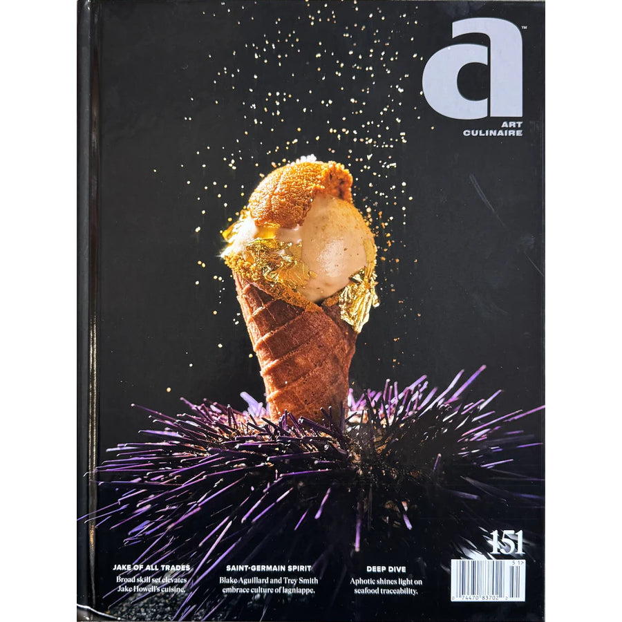 Art Culinaire Magazine Issue #151 - Premium Culinary Recipes & Chef Techniques for Professional Kitchens & Home Cooking Enthusiasts