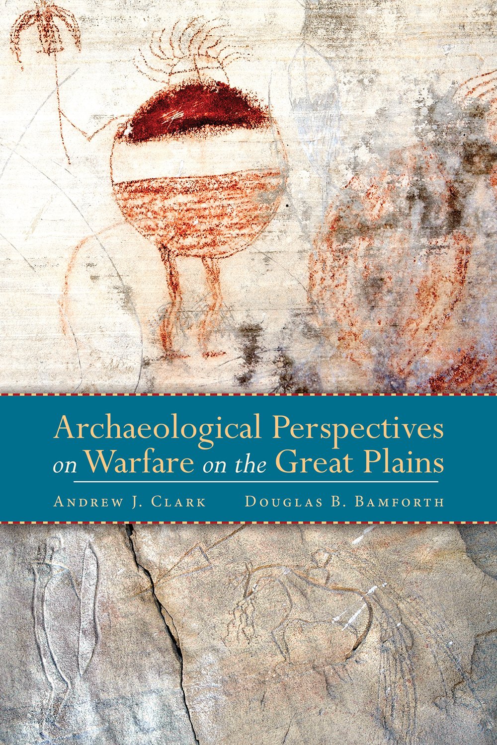 Archaeological Perspectives on Warfare on the Great Plains - Historical Study of Native American Battles & Conflicts - Perfect for Researchers, Students & History Enthusiasts